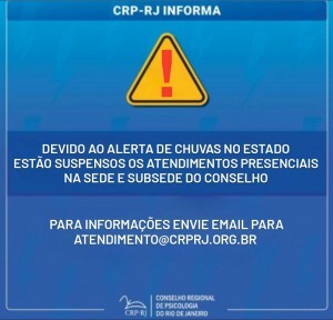 atencao-crp-rj-suspende-atividades-presenciais-na-sede-subsedes-nesta-sexta-22-de-marco-em-razao-do-estado-de-alerta-para-fortes-chuvas