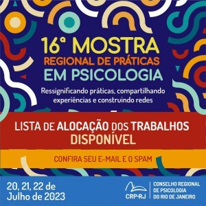 esta-disponivel-a-alocacao-dos-trabalhos-na-16a-mostra-regional-de-praticas-em-psicologiaesta-disponivel-a-alocacao-dos-trabalhos-na-16a-mostra-regional-de-praticas-em-psicologia