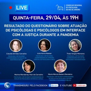 live-resultado-do-questionario-sobre-atuacao-de-psicologas-e-psicologos-em-interface-com-a-justica-durante-a-pandemia-ocorrera-no-dia-29-de-abril